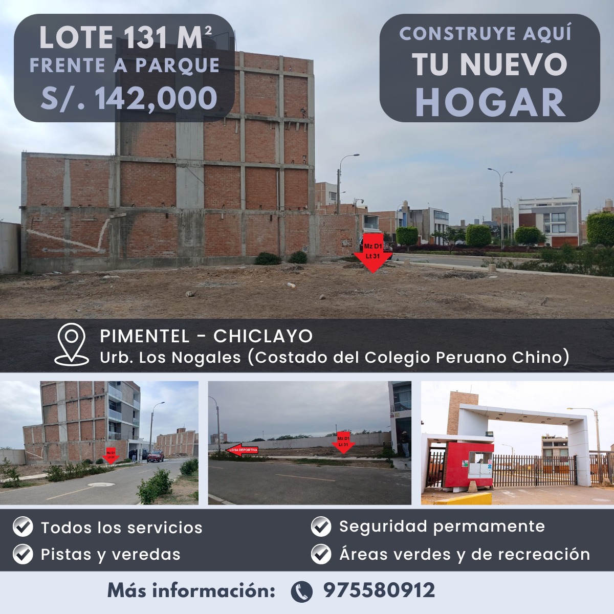 LOTE FRENTE A PARQUE EN CHICLAYO - URB. LOS NOGALES